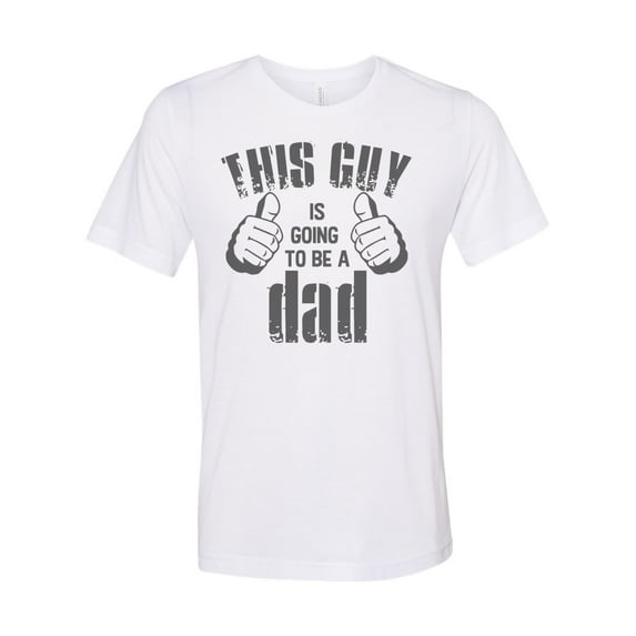 "Dad Shirt, Dad To Be Tee, This Guy Is Going To Be A Dad, Pregnancy Reveal, Dad To Be, New Dad, Expecting Dad, Daddy Shirt, Baby Reveal Tee, White, XL"