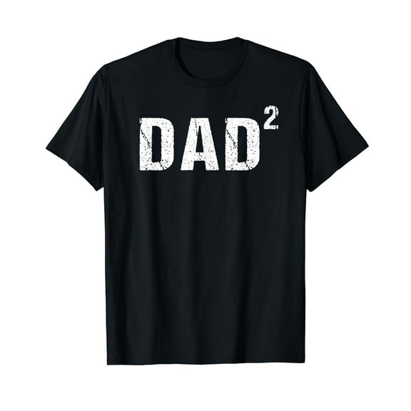 Dad Squared Shirt Dad of Two Shirt