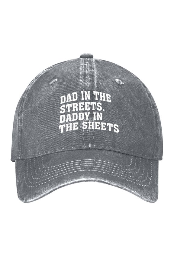Dad In The Streets Daddy In The Sheets Print Vintage Wash Dad Hat Adjustable Curved Brim Baseball Cap,Made In USA,Casual Outdoor Sports Fishing Cap for Men and Women