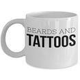 thumbnail image 1 of Dad 11 oz Coffee Mug - Beards And Tattoos White Ceramic Gift, 1 of 4