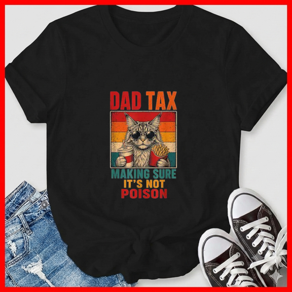 Dad Tax Cat Funny Food Fries Cat Dad Men Kids Kitten Food Steal Unisex T-Shirt, up to size 5XL