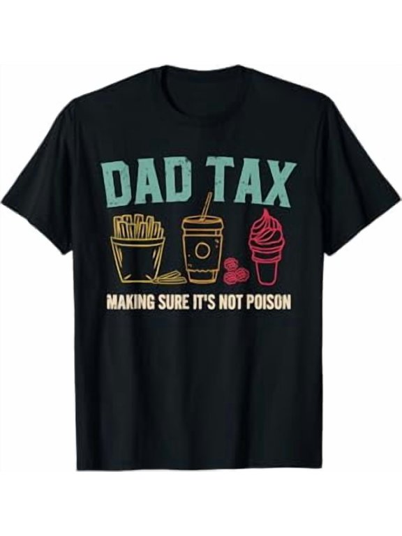 Dad Tax Definition Retro Fathers Day Vintage Funny T-Shirt BLACK Unisex S-5XL Hot Trending Shirt, Vintage Birthday Gift