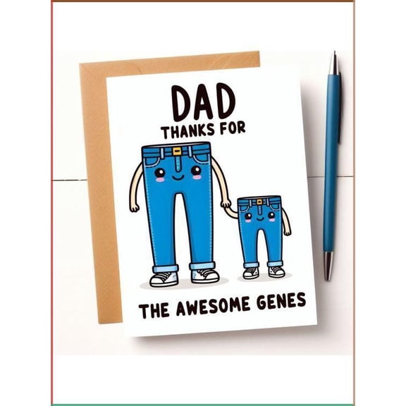 Dad Thank You Card "Thanks for the Awesome Genes" Funny Greeting Card Envelope Included, Blank Inside Perfect for Fathers Day, Birthdays, or Just Because