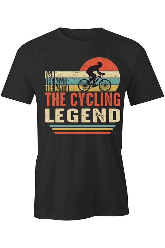 Dad The Cycling Legend T-Shirt | Cool Cycling Black Tee Gift