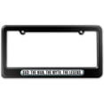 thumbnail image 1 of Dad The Man Myth Legend License Plate Frame, 1 of 1