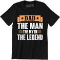 thumbnail image 1 of Dad The Man The Myth The Legend Fathers Day Party Funny Slogan Men's Tee Shirt, 1 of 4