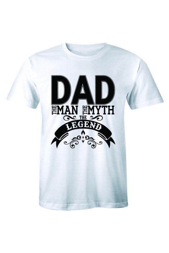Dad The Man The Myth The Legend Party Slogan Tee Men'S T-Shirt All Size S-5XL