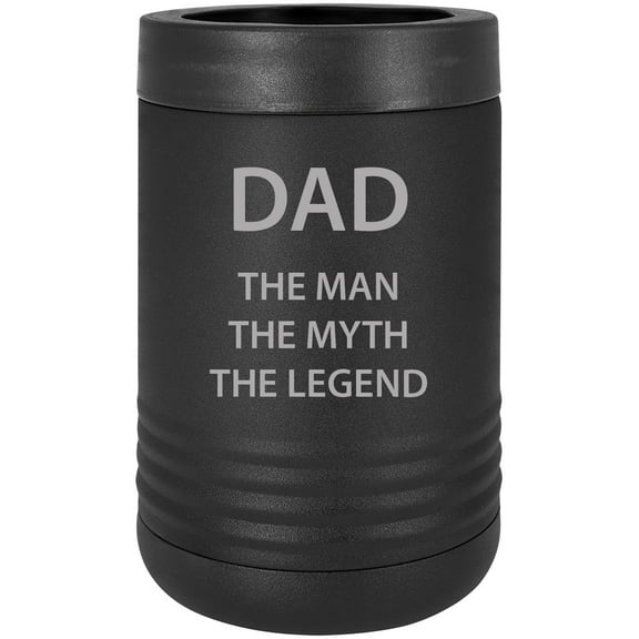 Dad - The Man The Myth The Legend - Stainless Steel Engraved Insulated Beer Beverage Holder Can Cooler, Black