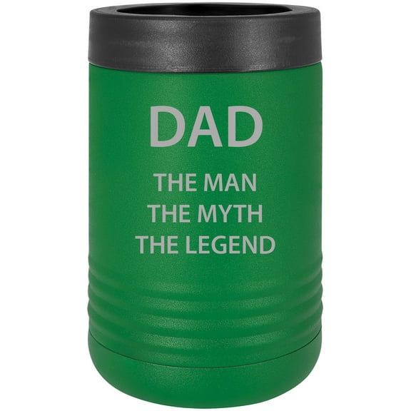 Dad - The Man The Myth The Legend - Stainless Steel Engraved Insulated Beer Beverage Holder Can Cooler, Green