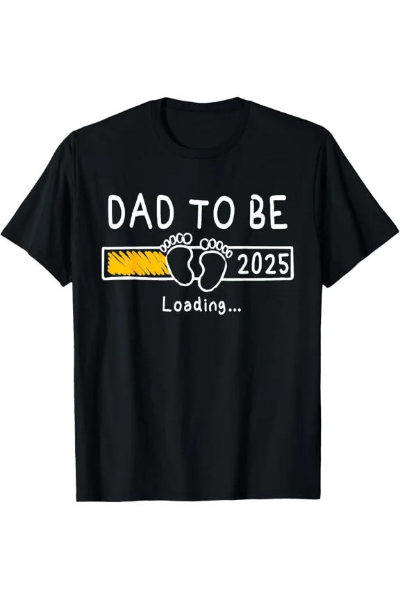 Dad To Be 2025 Dad Est Daddy Promoted To Daddy Funny T-Shirt E3640, for Men & Women, up to Size 5XL