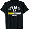 thumbnail image 1 of Dad To Be 2025 Daddy Est 2025 Soon to Be Dad Promoted to Dad T-Shirt men and women can wear, black, white, gifts, 1 of 4
