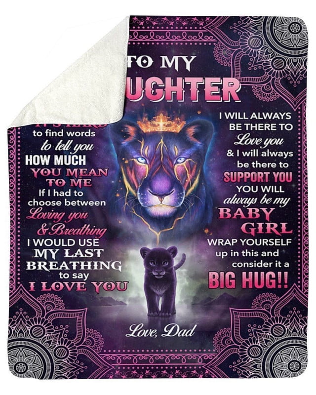 Dad To Daughter Lion I Love You Fleece Blanket Sherpa Blanket Walmart com Dad To Daughter Lion I Love You Fleece Blanket Sherpa Blanket Walmart com