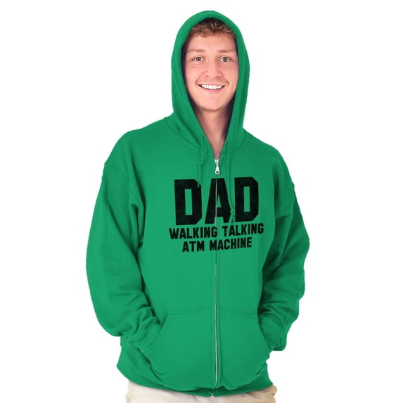 Dad Walking Talking ATM Machine Funny Zip Hoodie Sweatshirt Men Brisco Brands M