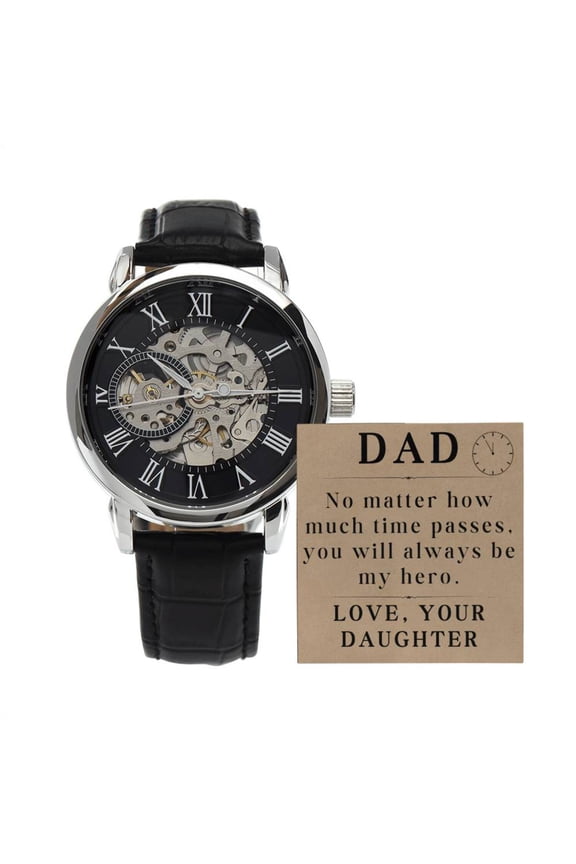 Dad Watch for Dad Christmas Gift from Daughter, Dad Watch Leather Black, Fathers Day Gift from Daughter, No Matter How Much Time Passes You Will Always Be My Hero