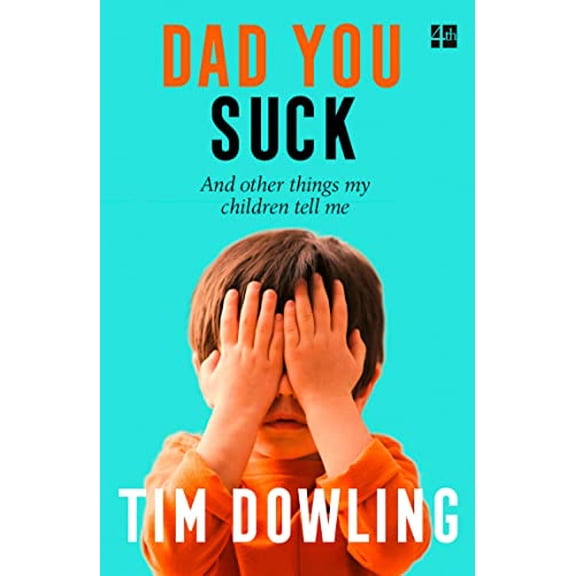 Pre-Owned Dad You Suck (Paperback) 0007527713 9780007527717