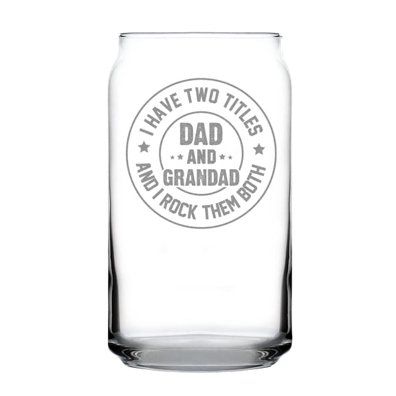 Dad and Grandad Can-Shaped Pint Glass, Hand Engraved Gift, Father's Day Etched Beer Double Title Keepsake