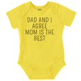 thumbnail image 1 of Dad and I Agree Mom is the Best Romper Boys or Girls Infant Baby Brisco Brands 18M, 1 of 1
