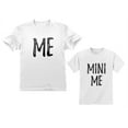 thumbnail image 1 of Dad and Son Matching T-Shirts Funny Me & Mini Me Matching Set Dad White XX-Large / Son White 5/6, 1 of 7