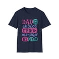 thumbnail image 1 of Dad by Choice Chaos Manager By Need Funny Novelty Tshirt, 1 of 4
