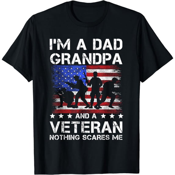 Dad grandpa veteran nothing scares fathers day veterans day T-Shirt