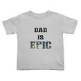 thumbnail image 1 of Dad is Epic Funny Toddler T-Shirts for Boys Girls (Gray, Youth L), 1 of 5
