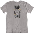 thumbnail image 1 of Dad of The Wild One. Father's T-Shirt Gift or Special Occasion Present for Men Athletic Heather, 1 of 7