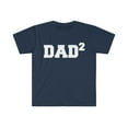 thumbnail image 1 of Dad of Two Unisex T-shirt S-3XL Father of 2 Father's Day gift, 1 of 2