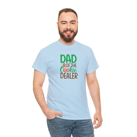 Dad of the Cookie Dealer Girl Scout Dad Unisex Heavy Cotton Tee