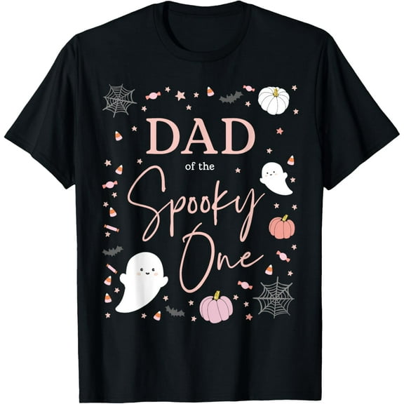 Dad of the Spooky One Girl First Birthday Pink Halloween T-Shirt
