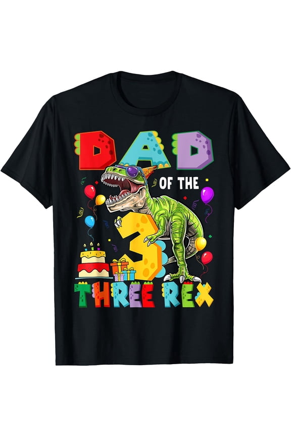 Dad of the Three Rex 3rd Birthday Dinosaur T-Rex Father Graphic Tee Retro Funny Party Shirt