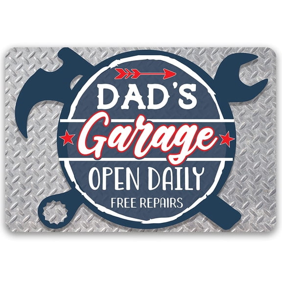 Dad's Garage Open Daily Free Repairs - Metal Sign - Perfect Gifts for Dad From Daughter or Son, Step Dad Gifts, Things To Get Your Dad For Christmas, Best for Dad, Garage Signs for Men (8" x 12")