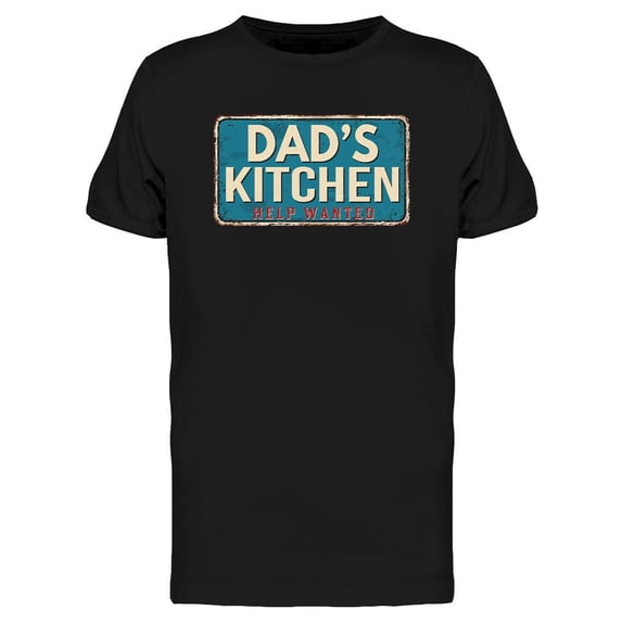 Dad's Kitchen T-Shirt Men -Image by Shutterstock, Male 3X-Large