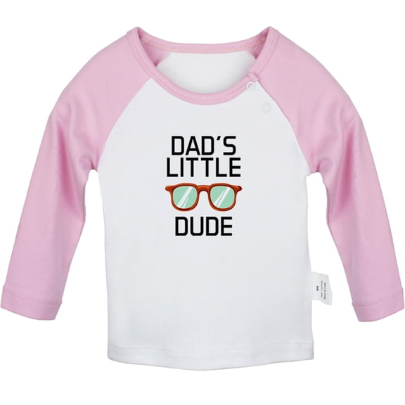 Dad's Little Dude Funny T shirt For Baby, Newborn Babies T-shirts, Infant Tops, 0-24M Kids Graphic Tees Clothing (Long Pink Raglan T-shirt, 12-18 Months)