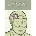 thumbnail image 1 of Dad's Not All There Any More : A Comic about Dementia (Paperback), 1 of 1