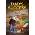 thumbnail image 1 of Dad's Success, (Paperback), 1 of 1