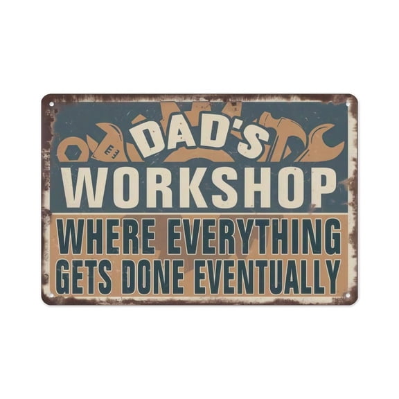 "Dad's Workshop Where Everything Gets Done Eventually" Vintage Metal Sign, 8x12 Inch Funny Dad Garage Decor, Distressed Tool Theme Plaque for Man Cave, Workshop and Father's Day