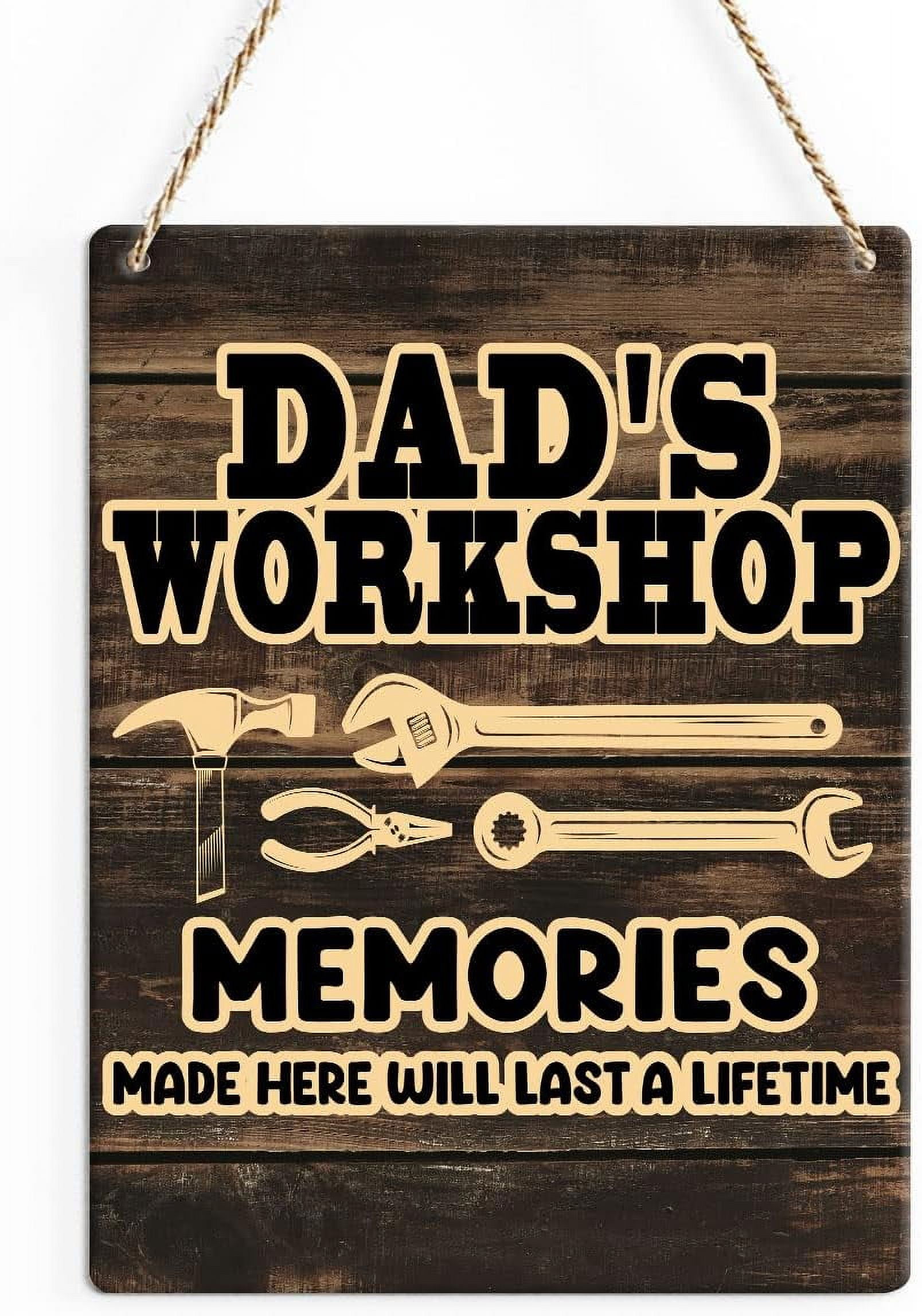 Dad's Workshop Wood Decor Sign, Dad's Workshop Memories Made Here Wood ...