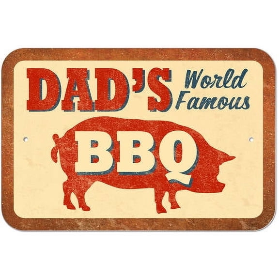 Dad's World Famous BBQ Sign