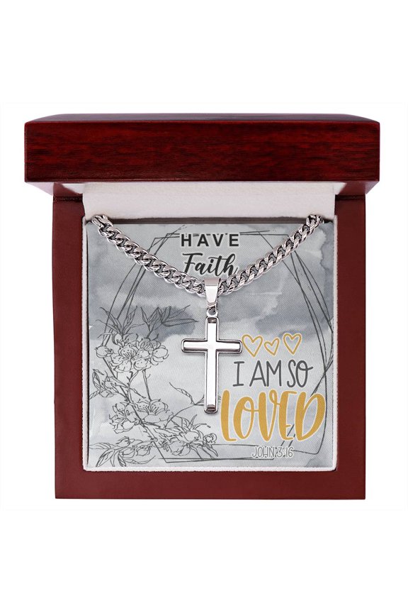 Dad to Son Gifts Cross Necklace Chain Bible Verse - I Am So Loved - Cuban Link Chain with Artisan Cross