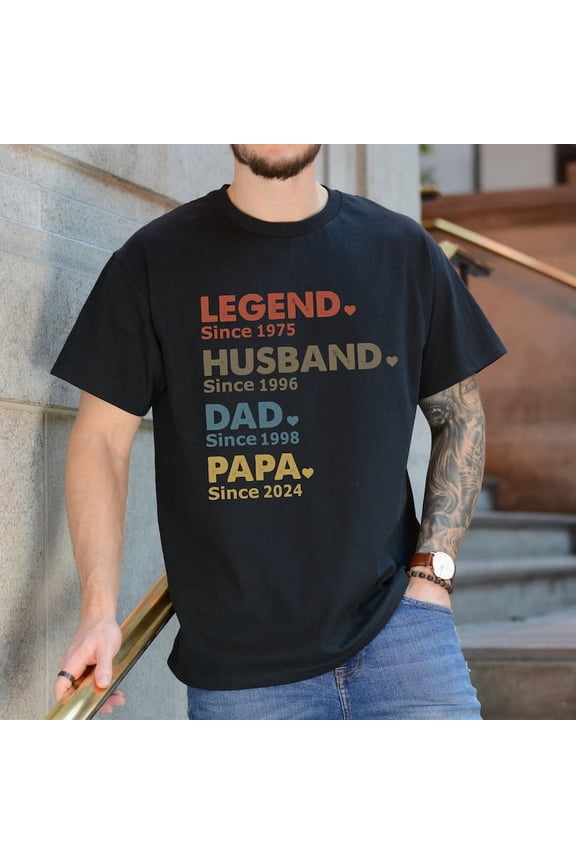 Dad with Years Shirt, Papa With Year, Gift For Husband, Father's Day Gift, Legend Husband Dad Papa Tee,Dad Grandpa Tee