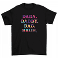 thumbnail image 1 of Dada Daddy Dad Bruh Fathers Day Gift T-Shirt Men, 1 of 2