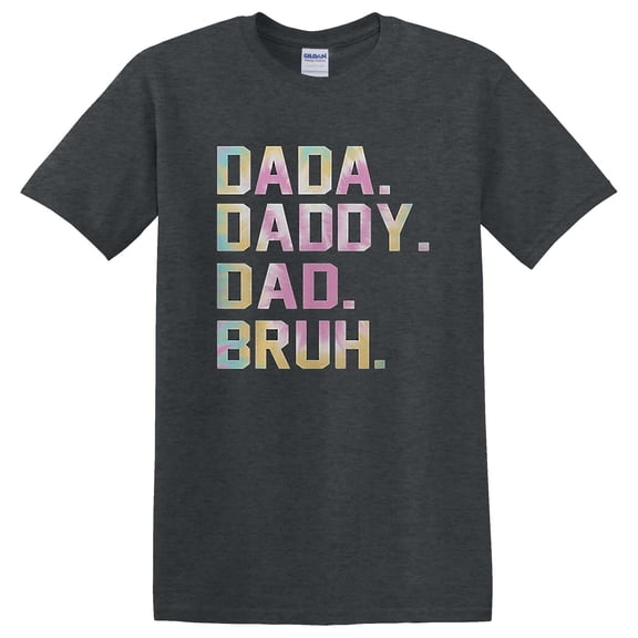 Dada Daddy Dad Bruh Tie Dye Jokes Funny Father's Day Humor Art T-Shirt Unisex, up to 5XL
