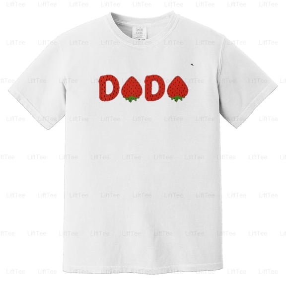 Dada Strawberry Funny Summer Fruit Great Father's Day Sweet Treat Dessert Comfort Color T-Shirt Unisex, up to 4XL