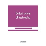 Dadant system of beekeeping, Paperback