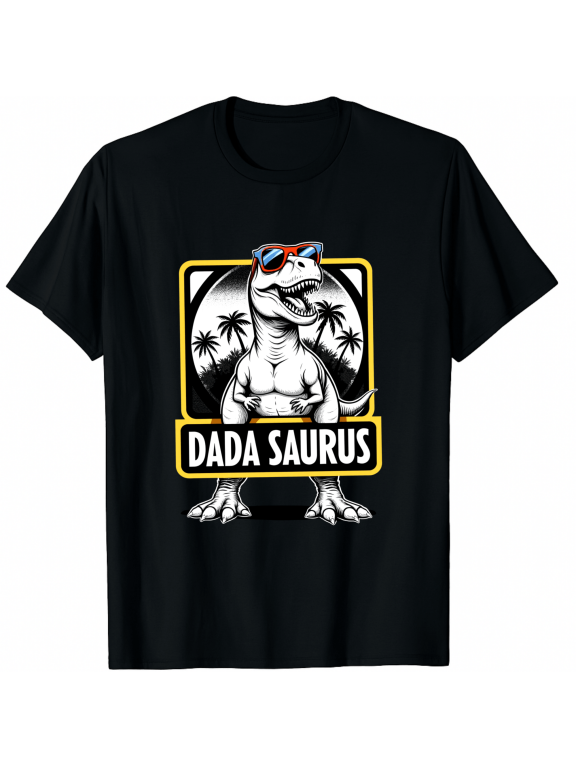 Dadasaurus T-Shirt - Funny Dinosaur Dad Fathers Day Tee