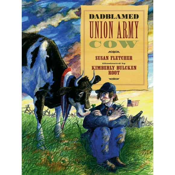 Dadblamed Union Army Cow (Hardcover)