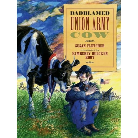 Pre-Owned Dadblamed Union Army Cow (Hardcover)