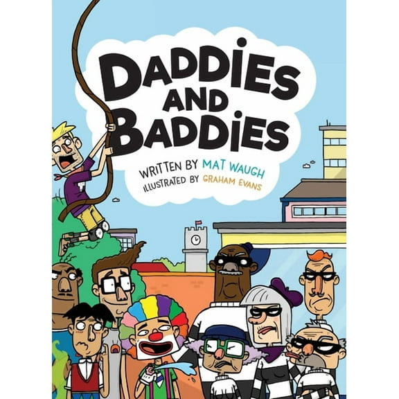 Daddies and Baddies, (Hardcover)