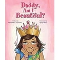 thumbnail image 1 of Pre-Owned Daddy, Am I Beautiful (Paperback) 0819819050 9780819819055, 1 of 1