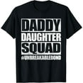 thumbnail image 1 of Daddy And Daughter Shirts, Father Daughter Squad Matching T-Shirt, 1 of 3